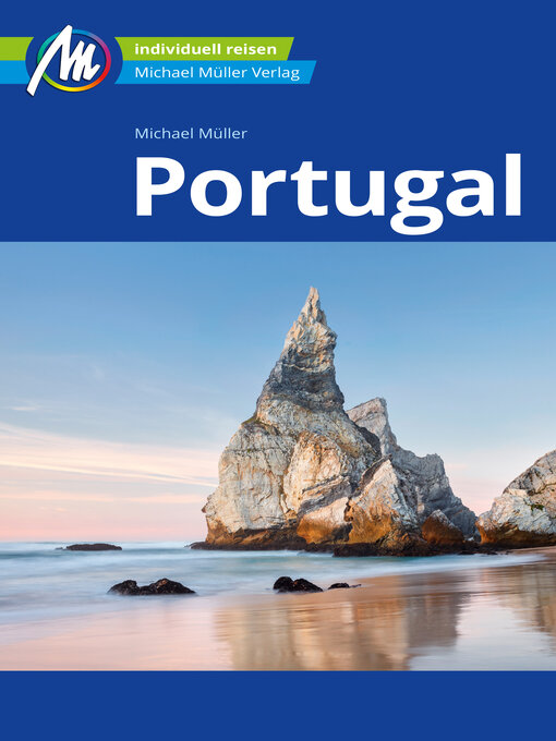 Title details for Portugal Reiseführer Michael Müller Verlag by Michael Müller - Available